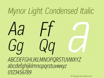 Mynor Light Condensed Italic Version 001.000 January 2019图片样张