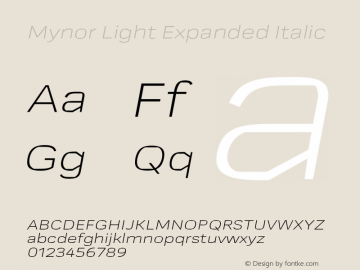 Mynor Light Expanded Italic Version 001.000 January 2019图片样张