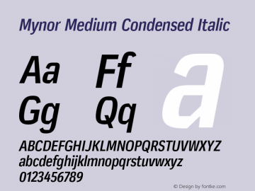 Mynor Medium Condensed Italic Version 001.000 January 2019图片样张