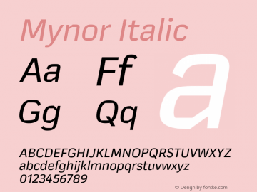 Mynor Regular Italic Version 001.000 January 2019图片样张