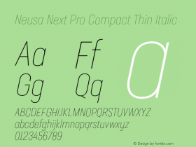 Neusa Next Pro Compact Thin Italic Version 1.002;PS 001.002;hotconv 1.0.88;makeotf.lib2.5.64775图片样张