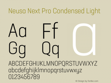 Neusa Next Pro Condensed Light Version 1.002;PS 001.002;hotconv 1.0.88;makeotf.lib2.5.64775图片样张