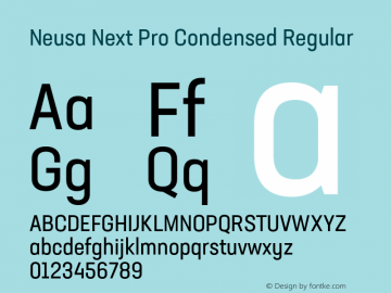 Neusa Next Pro Condensed Regular Version 1.002;PS 001.002;hotconv 1.0.88;makeotf.lib2.5.64775图片样张