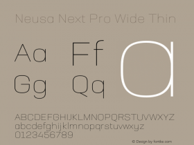 Neusa Next Pro Wide Thin Version 1.002;PS 001.002;hotconv 1.0.88;makeotf.lib2.5.64775图片样张