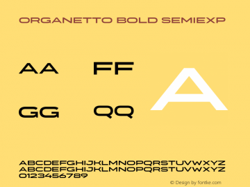 Organetto Bold SemiExp Version 1.000;hotconv 1.0.109;makeotfexe 2.5.65596图片样张