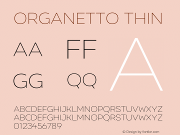 Organetto Thin Version 1.000;hotconv 1.0.109;makeotfexe 2.5.65596图片样张