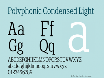 Polyphonic Condensed Light Version 1.000;PS 001.000;hotconv 1.0.88;makeotf.lib2.5.64775图片样张