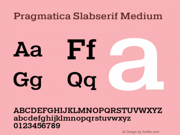 Pragmatica Slabserif Medium Version 1.002图片样张
