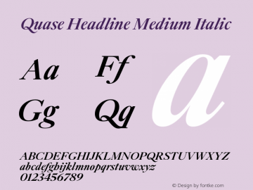 Quase Headline Medium Italic Version 1.000;PS 001.000;hotconv 1.0.88;makeotf.lib2.5.64775图片样张