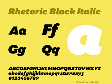 Rhetoric Black Italic Version 2.000;FEAKit 1.0图片样张