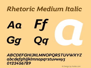 Rhetoric Medium Italic Version 2.000;FEAKit 1.0图片样张