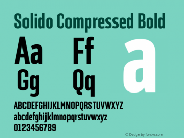 SolidoCompressed-Bold Version 1.001;PS 001.001;hotconv 1.0.56;makeotf.lib2.0.21325图片样张