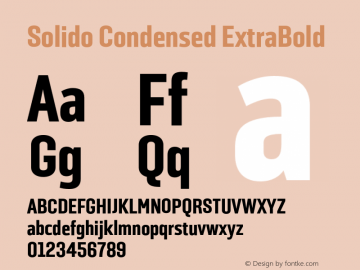 SolidoCondensed-ExtraBold Version 1.001;PS 001.001;hotconv 1.0.56;makeotf.lib2.0.21325图片样张