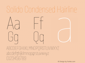 SolidoCondensed-Hairline Version 1.001;PS 001.001;hotconv 1.0.56;makeotf.lib2.0.21325图片样张