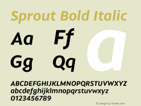 Sprout Bold Italic Version 001.000 Jan 2018图片样张