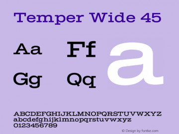 Temper Wide 45 Version 2.001;PS 002.001;hotconv 1.0.88;makeotf.lib2.5.64775图片样张