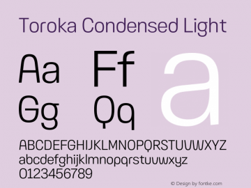 Toroka Condensed Light Version 001.000 April 2021图片样张