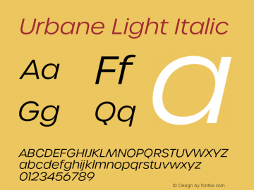 Urbane Light Italic Version 4.000;hotconv 1.0.109;makeotfexe 2.5.65596图片样张