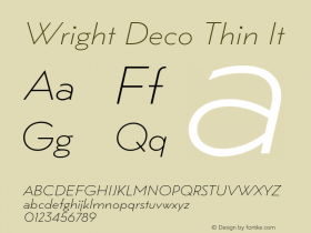 Wright Deco Thin It Version 1.000;hotconv 1.0.109;makeotfexe 2.5.65596图片样张