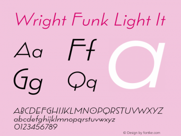 Wright Funk Light It Version 1.000;hotconv 1.0.109;makeotfexe 2.5.65596图片样张
