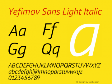 Yefimov Sans Light Italic Version 1.000图片样张