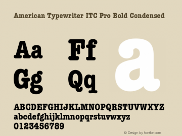 American Typewriter ITC Pro Bold Condensed Version 1.01图片样张