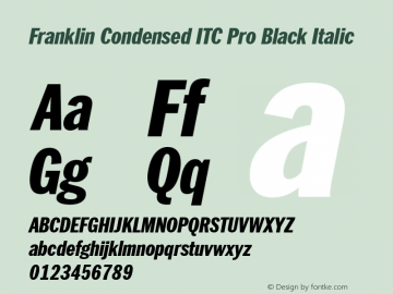 Franklin Condensed ITC Pro Black Italic Version 1.01图片样张