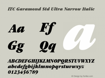 ITC Garamond Std Ultra Narrow Italic Version 1.00 Build 1000图片样张