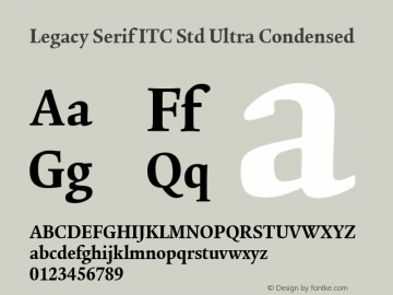 Legacy Serif ITC Std Ultra Condensed Version 1.000图片样张