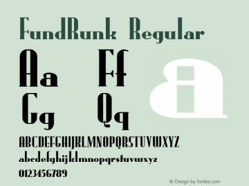 FundRunk Regular Converted from F:\X\FUNDRUNK.TF1 by ALLTYPE图片样张