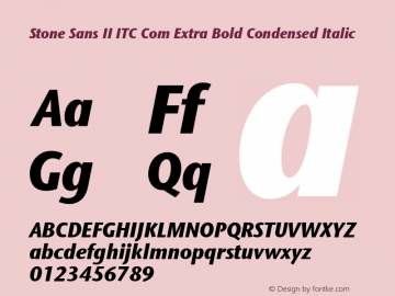 Stone Sans II ITC Com Extra Bold Condensed Italic Version 1.00图片样张