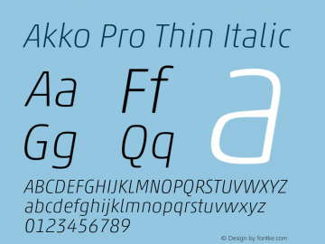 AkkoPro-ThinItalic Version 1.00图片样张