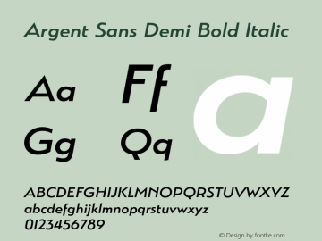 Argent Sans Demi Bold Italic Version 3.000;PS 003.000;hotconv 1.0.88;makeotf.lib2.5.64775图片样张