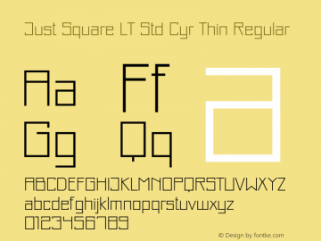 Just Square LT Std Cyr Thin Regular Version 1.100;PS 001.001;hotconv 1.0.38图片样张