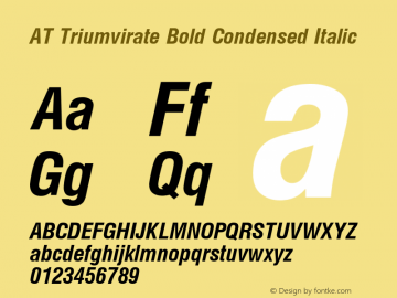 AT Triumvirate Cd Bold Italic Version 1.00 Build 1000图片样张