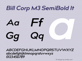 Bill Corp M3 SemiBold It Version 3.000图片样张