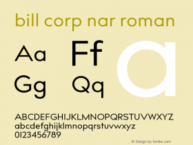 bill corp nar roman Version 1.000;PS 002.000;hotconv 1.0.70;makeotf.lib2.5.58329图片样张