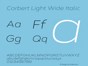 Corbert Light Wide Italic Version 002.001 March 2020图片样张