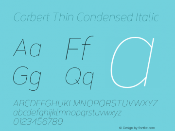 Corbert Thin Condensed Italic Version 002.001 March 2020图片样张