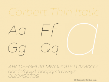 Corbert Thin Italic Version 002.001 March 2020图片样张