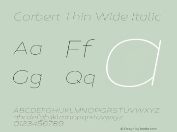 Corbert Thin Wide Italic Version 002.001 March 2020图片样张