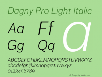 Dagny Pro Light Italic Version 7.600, build 1027, FoPs, FL 5.04图片样张