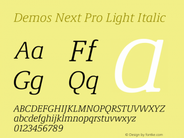 Demos Next Pro Light Italic Version 2.00图片样张