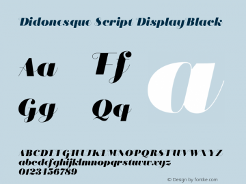 Didonesque Script DisplayBlack Version 1.000;hotconv 1.0.109;makeotfexe 2.5.65596图片样张