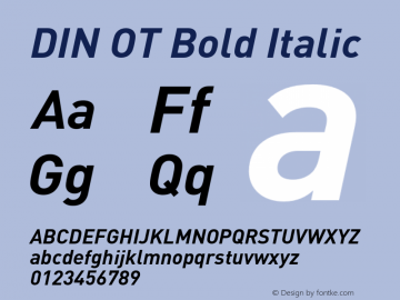 DIN OT Bold Italic Version 7.601, build 1030, FoPs, FL 5.04图片样张