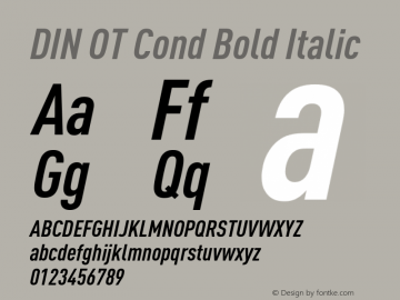 DIN OT Cond Bold Italic Version 7.601, build 1030, FoPs, FL 5.04图片样张