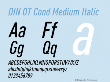 DIN OT Cond Medium Italic Version 7.601, build 1030, FoPs, FL 5.04图片样张