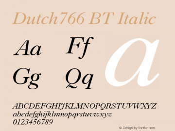 Dutch766 BT Italic Version 1.01 emb4-OT图片样张