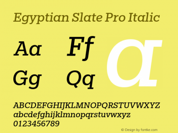 EgyptianSlatePro-Italic Version 1.000图片样张