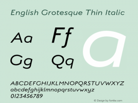 English Grotesque Thin Italic Version 7.000;FEAKit 1.0图片样张